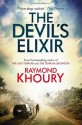 The Devil's Elixir - Raymond Khoury