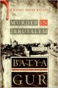 Murder in Jerusalem (Michael Ohayon Series #6) - Batya Gur, Evan Fallenberg