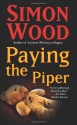 Paying the Piper - Simon Wood