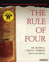 The Rule of Four - Ian Caldwell, Dustin Thomason, Josh Hamilton