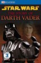 Star Wars: The Story of Darth Vader - Catherine Saunders