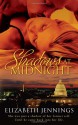 Shadows at Midnight - Elizabeth Jennings