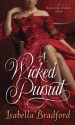 A Wicked Pursuit - Isabella Bradford