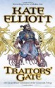 Traitors' Gate - Kate Elliott