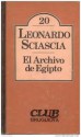 El Archivo de Egipto - Leonardo Sciascia, Ana Goldar