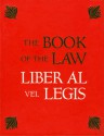 The Book of the Law/Liber Al Vel Legis - Aleister Crowley