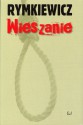 Wieszanie - Jarosław Marek Rymkiewicz