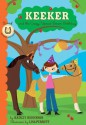 Keeker and the Upside-Down Day: Book 7 in the Sneaky Pony Series - Hadley Higginson, Lisa Perrett