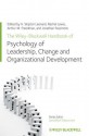 The Wiley-Blackwell Handbook of the Psychology of Leadership, Change and Organizational Development - H. Skipton Leonard