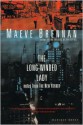 The Long-Winded Lady: Notes from The New Yorker - Maeve Brennan