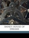 Anne's House of Dreams - L.M. Montgomery