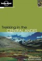 Lonely Planet Trekking in the Central Andes - Rob Rachowiecki, Lonely Planet