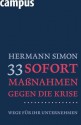 33 Sofortmaßnahmen gegen die Krise: Wege für Ihr Unternehmen (German Edition) - Hermann Simon