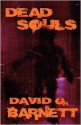 Dead Souls - David G. Barnett