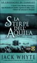 La stirpe dell'aquila - Jack Whyte