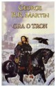 Gra o tron - George R.R. Martin