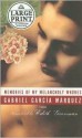 Memories of My Melancholy Whores - Gabriel García Márquez