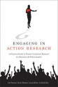 Engaging in Action Research: A Practical Guide to Teacher-Conducted Research for Educators and School Leaders - Jim Parsons, Kurtis Hewson, Lorna Adrian, Nicole Day