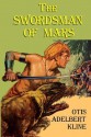 The Swordsman of Mars - Otis Adelbert Kline