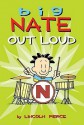 Out Loud (Big Nate) - Lincoln Peirce