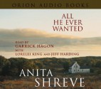 All He Ever Wanted - Anita Shreve