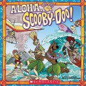 Aloha, Scooby-Doo! - Jesse Leon McCann