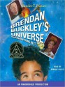 Brendan Buckley's Universe and Everything in It (Audio) - Sundee T. Frazier, Mirron Willis