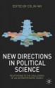 New Directions in Political Science: Responding to the Challenges of an Interdependent World - Colin Hay