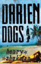 Darien Dogs - Henry Shukman