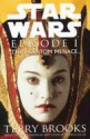 Star Wars Episode I: The Phantom Menace - Terry Brooks