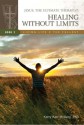 Jesus, The Ultimate Therapist: Healing Without Limits (Living Life 2 the Fullest) - Kerry Kerr McAvoy