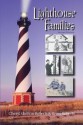 Lighthouse Families - Bruce Roberts, Cheryl Shelton-Roberts