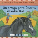 Un Amigo Para Lucero/A Friend For Flash - Gill Davies, Tina Freeman