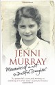 Memoirs Of A Not So Dutiful Daughter - Jenni Murray