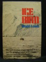 Ice Bird: The first single-handed voyage to Antarctica - David Lewis