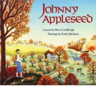 Johnny Appleseed - Reeve Lindbergh, Kathy Jakobsen