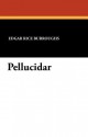 Pellucidar - Edgar Rice Burroughs