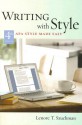 Writing with Style: APA Style Made Easy - Lenore T. Szuchman