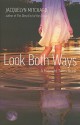 Look Both Ways - Jacquelyn Mitchard