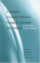 A Casebook of Cognitive Behaviour Therapy for Command Hallucinations: A Social Rank Theory Approach - Sarah Byrne, Max Birchwood, Peter E. Trower, Alan Meaden