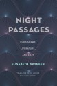 Night Passages: Philosophy, Literature, and Film - Elisabeth Bronfen, David Brenner