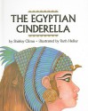 The Egyptian Cinderella - Shirley Climo, Ruth Heller