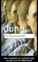 The Undiscovered Self - C.G. Jung