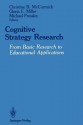 Cognitive Strategy Research: From Basic Research to Educational Applications - Christine B. McCormick, Gloria E. Miller, Michael Pressley