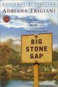 Big Stone Gap - Adriana Trigiani