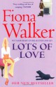 Lots of Love - Fiona Walker