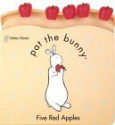 Five Red Apples (Pat the Bunny) - Dorothy Kunhardt, Golden Books