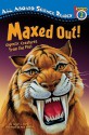 Maxed Out!: Gigantic Creatures from the Past - Ginjer L. Clarke, Pete Mueller