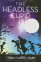 The Headless Cupid - Zilpha Keatley Snyder, Alton Raible