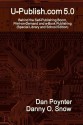 U-Publish.com 5.0 (Special Library and School Edition) - Dan Poynter, Danny O. Snow